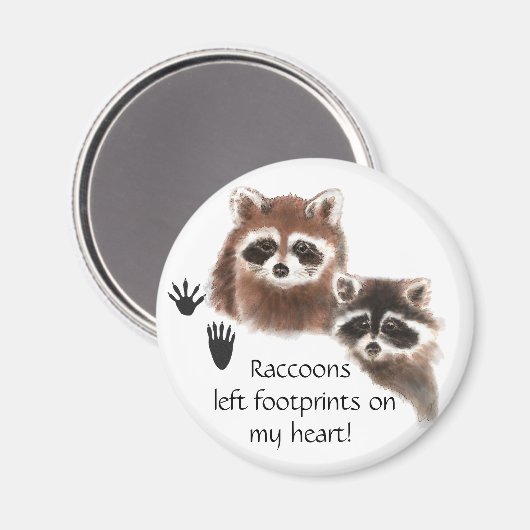 私のハートに離れかわいいラクーンの足跡、ユーモア マグネット (正面/裏面)