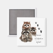 私のハートに離れかわいいラクーンの足跡、ユーモア マグネット (正面/裏面)