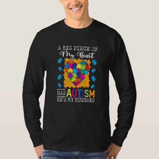 私のハートの一片が夫の自閉症だ Tシャツ (正面)