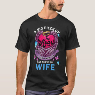私のハートの大きな部分は私の天国に住んでいる Tシャツ