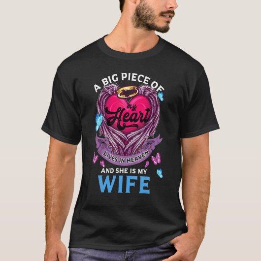 私のハートの大きな部分は私の天国に住んでいる Tシャツ (正面)