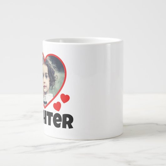 私のハートの娘のパーソナライズされた写真 ジャンボコーヒーマグカップ (正面)