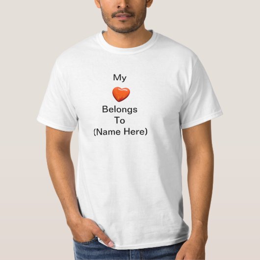 私のハートはあなたにTシャツ属します Tシャツ (正面)