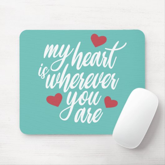 私のハートはどこにいてもバレンタイン |マウスパッド マウスパッド (マウス)