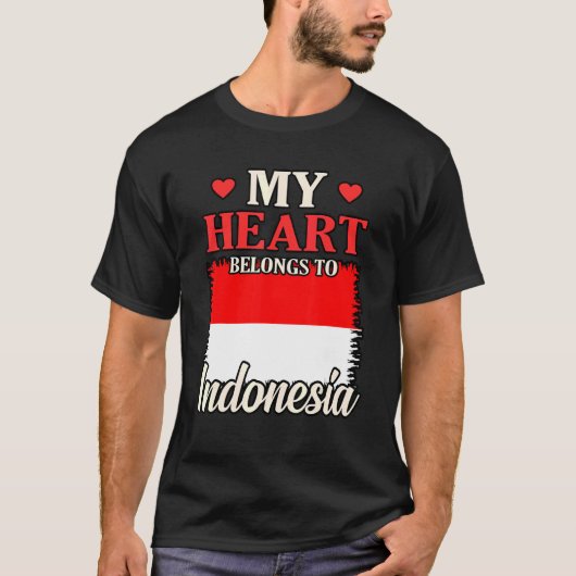 私のハートはインドネシアに属している Tシャツ (正面)