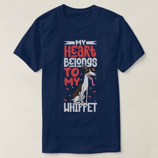 私のハートはウィペットのものだ Tシャツ (デザイン正面)