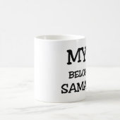 私のハートはサマンサに属します コーヒーマグカップ (中央)