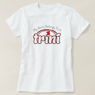 私のハートはトリニのものだ Tシャツ