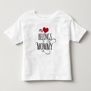 私のハートはママのものだ トドラーTシャツ