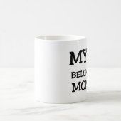 私のハートはモニカに属します コーヒーマグカップ (中央)