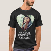 私のハートは名前をカスタムするハート写真に属している Tシャツ (正面)