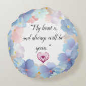 私のハートは君のものだ、そして常に君のものだ。 ラウンドクッション (裏面)
