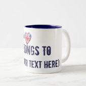 私のハートは属します ツートーンマグカップ (正面右)