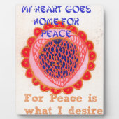 「私のハートは平和のために家に帰る」アートプリント フォトプラーク (正面)