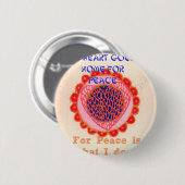 「私のハートは平和のために家に帰る」アートプリント 缶バッジ (正面&裏面)
