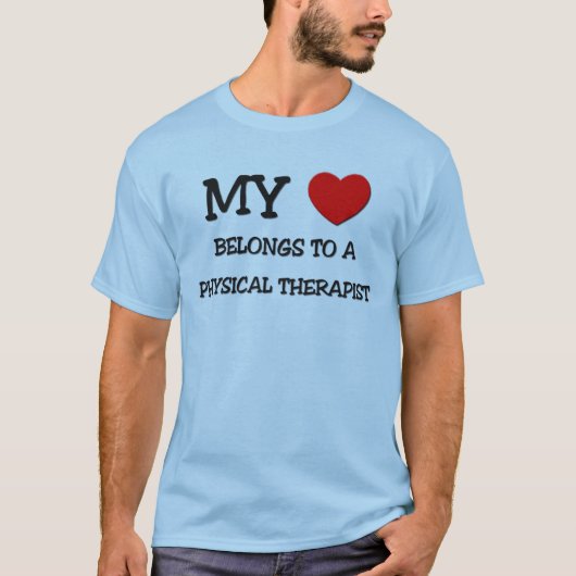 私のハートは理学療法士に属します Tシャツ (正面)