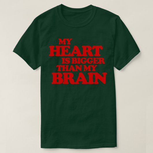 私のハートは私の脳のクリスマス休暇よりも大きい Tシャツ (デザイン正面)