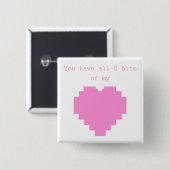 私のハートは8ビット全部 缶バッジ (正面&裏面)