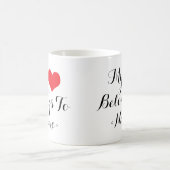 私のハートは<Name>のもの コーヒーマグカップ (中央)