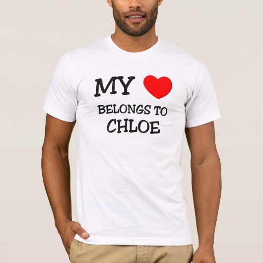 私のハートはCHLOEに属します Tシャツ (正面)