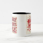 私のハートスマイルを作る – かわいいバレンタインのマグカップ ツートーンマグカップ (中央)