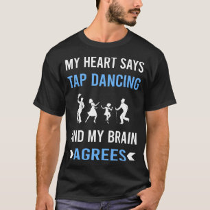 私のハートタップダンスダンシング Tシャツ