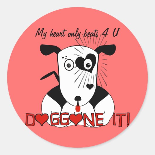私のハートビートはダゴネのためだけに! ラウンドシール (正面)