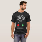 私のバイクが呼び出され、私は行かなければならない Tシャツ (正面フル)