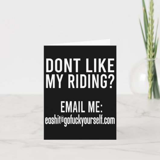 私のバイクに乗るのが好きじゃないならメールして Ea@goforyourself.com カード (正面)