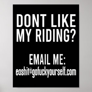 私のバイクに気に入らないことがあればメールを Ea@goforyourself.com ポスター
