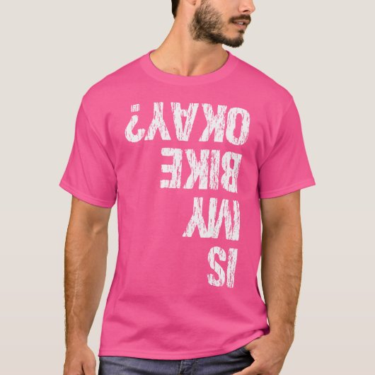 私のバイクは大丈夫おもしろい Tシャツ (正面)