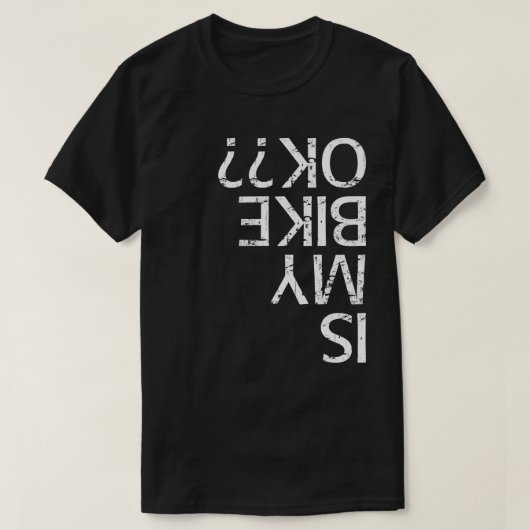 私のバイクは大丈夫か Tシャツ (デザイン正面)