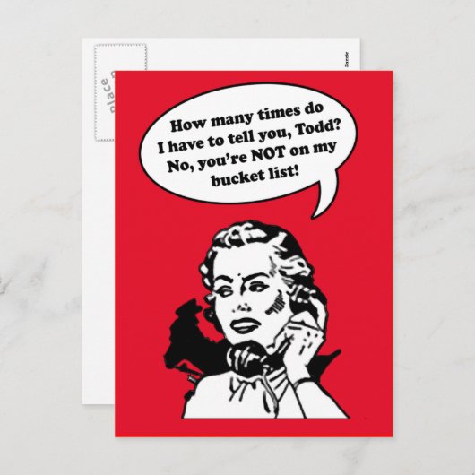 私のバケツのリストのいいえ、あなたはない! おもしろいなバレンタイン シーズンポストカード (正面/裏面)