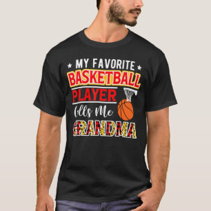 私のバスケッお気に入りのトボール選手は私をおばあちゃんモトと呼ぶ Tシャツ
