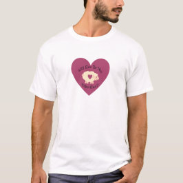 私のバレンタインになってくれる? Tシャツ