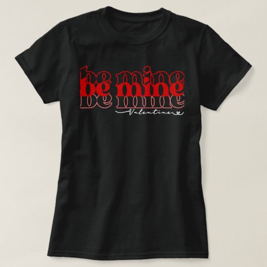 私のバレンタインになれ2 Tシャツ (デザイン正面)