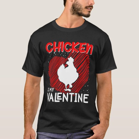 私のバレンタインはニワトリ 動物飼育員 Tシャツ (正面)