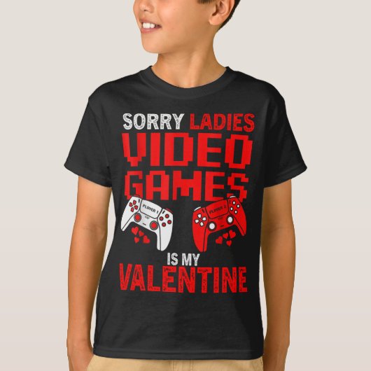私のバレンタインはビデオゲームです Tシャツ (正面)
