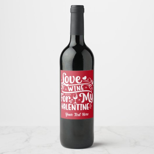 私のバレンタイン赤と白のための愛のワイカスタムン ワインラベル (正面)