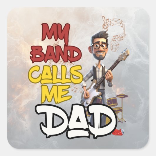 私のバンドは私を呼ぶパパ – 父の日 スクエアシール (正面)