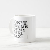 私のバーリ・サックスを取り出すな コーヒーマグカップ (正面左)