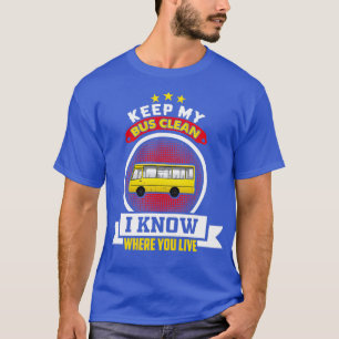 私のバ保スはクリーンおもしろいスクールバスドライバギフトプロ Tシャツ