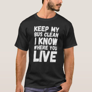 私のバ保スクリーン私はあなたが学校に住んでいる場所を知っている Tシャツ