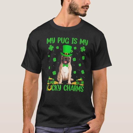 私のパグは私の幸運なチャームパグ犬St Patrick S Day Tシャツ (正面)