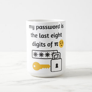 私のパスワードはπの最後の8桁です コーヒーマグカップ