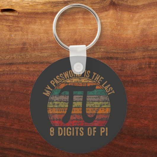 私のパスワードはPiギフト数学Pの最後の8桁である キーホルダー (正面)