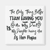 私のパパとして君を迎えるより良いのは マグネット (正面)