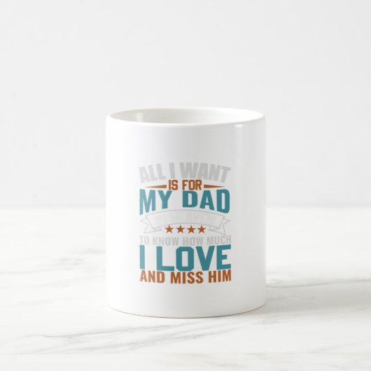 私のパパのために欲しいすべてのお父さんギフト モーフィングマグカップ (中央)