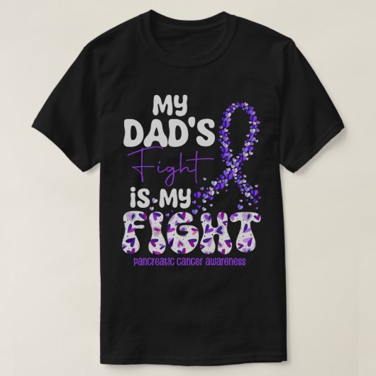私のパパの戦いは膵臓がんとの戦いだ Tシャツ (デザイン正面)