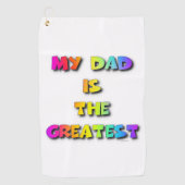 私のパパはゴルフタもっとも偉大オルだ ゴルフタオル (正面)